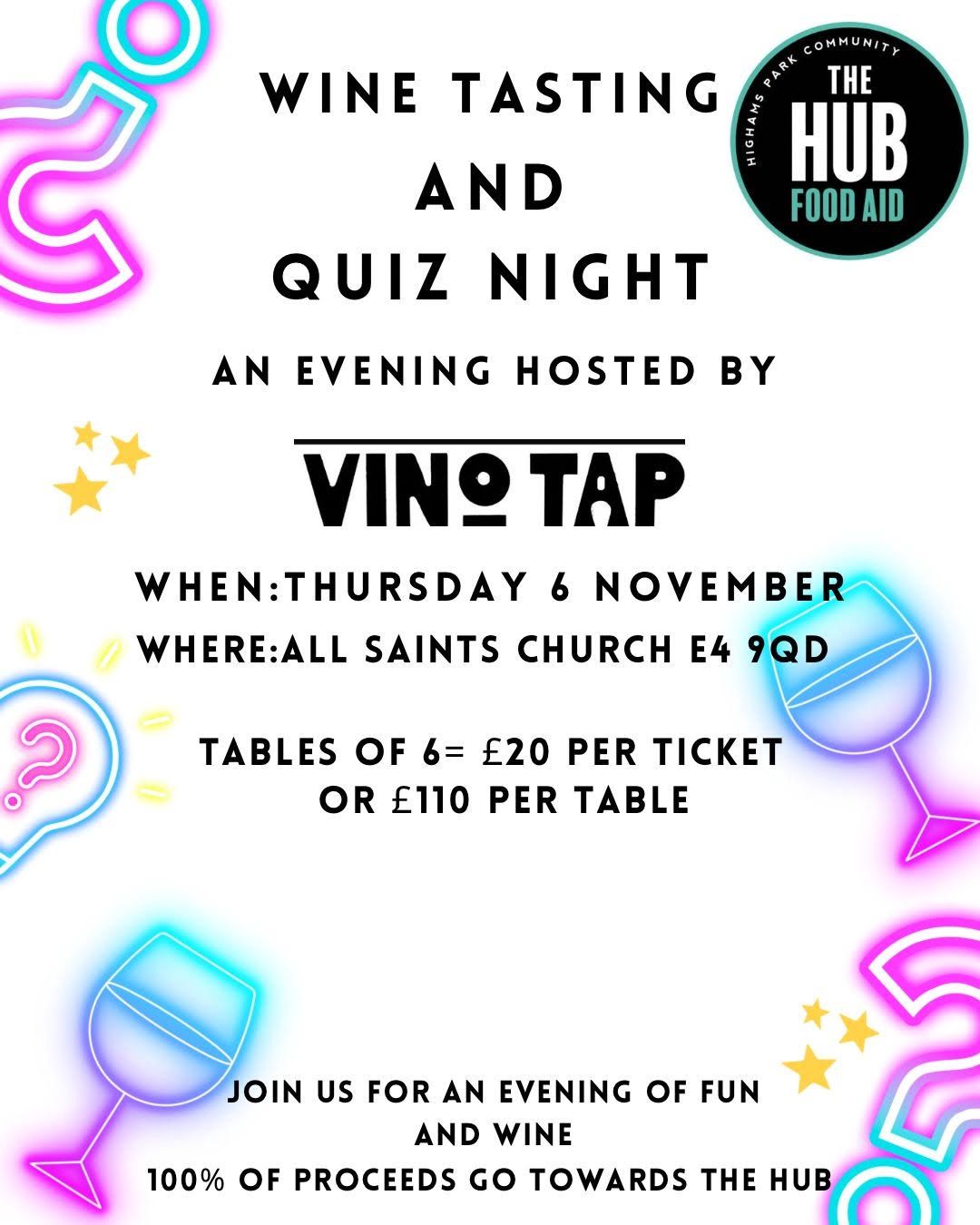 Highams Park Hub Wine Tasting &amp; Quiz - 6th November
