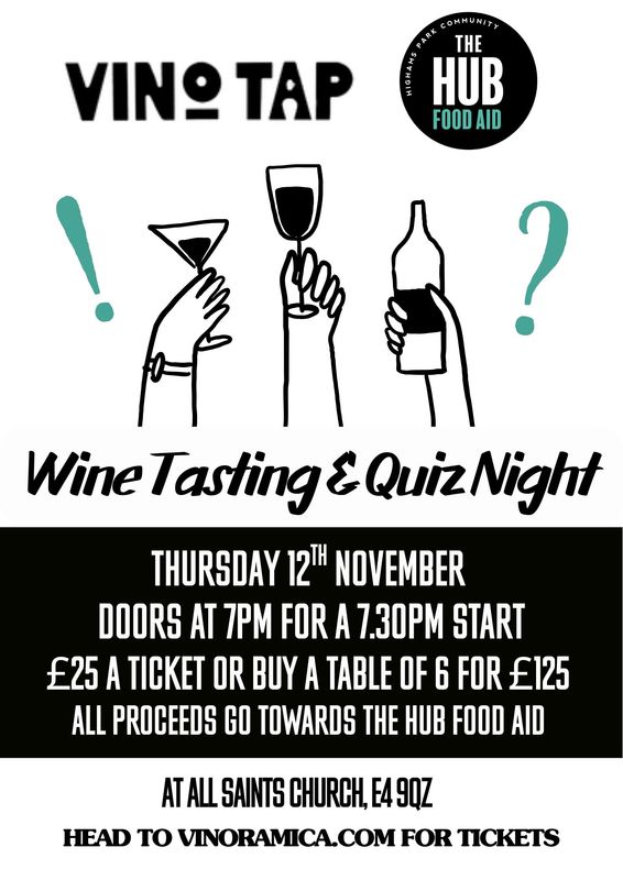 Highams Park Hub Wine Tasting &amp; Quiz - Thursday 12th November at All Saints Church