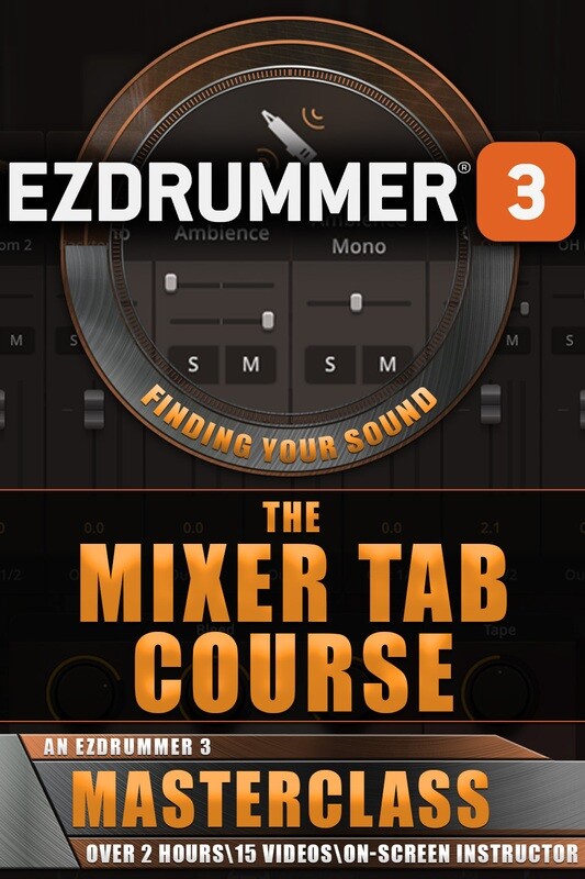 EZdrummer 3 | The Mixer Tab Course