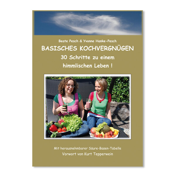 Kochbuch Basisches Kochvergnügen