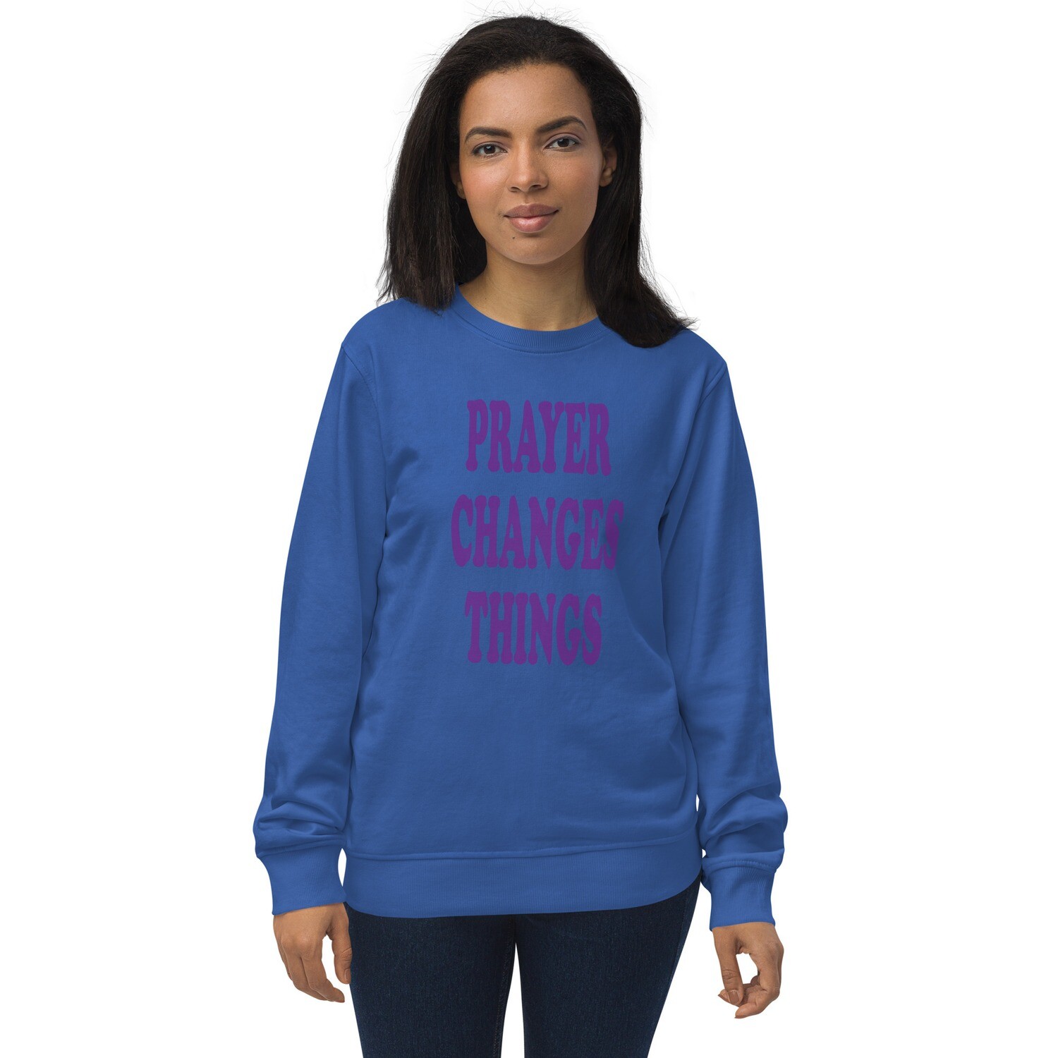 Words I live by BTC Unisex organic sweatshirt