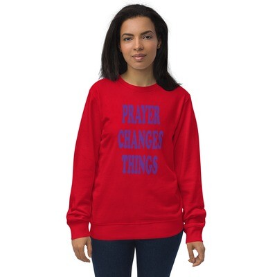 Words I live by BTC Unisex organic sweatshirt