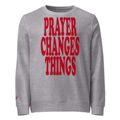 Prayer Changes Things Red on Unisex organic sweatshirt