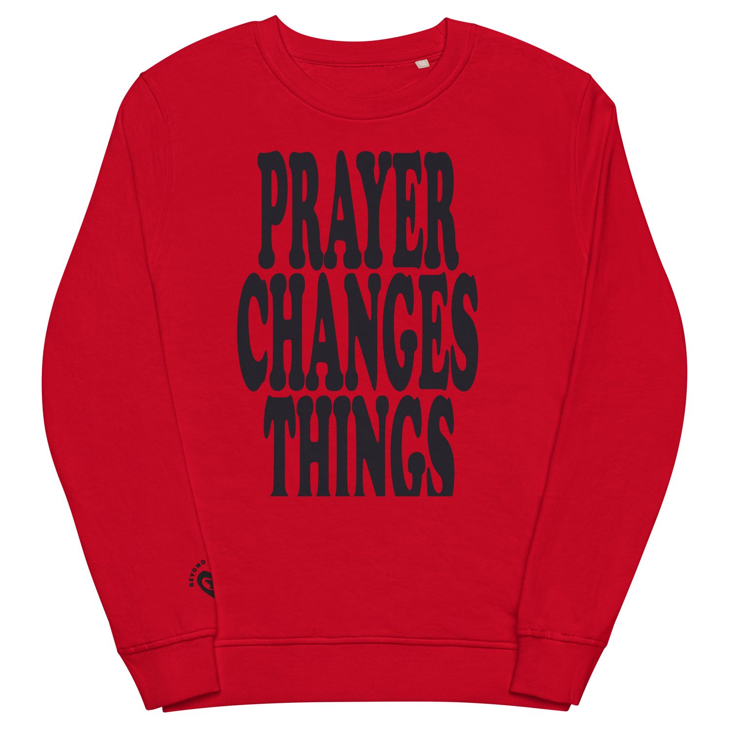 Prayer Changes Things Blk on Red Unisex organic sweatshirt