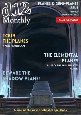 d12 Monthly Zine - Issue 29 (Planes & Demi-Planes) - Physical + PDF