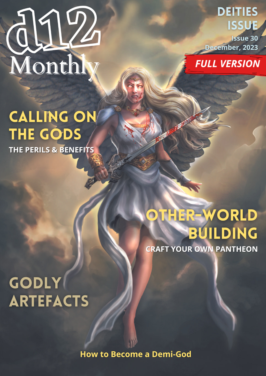 d12 Monthly Zine - Issue 30 (Deities & Demi-Gods) - PDF Only