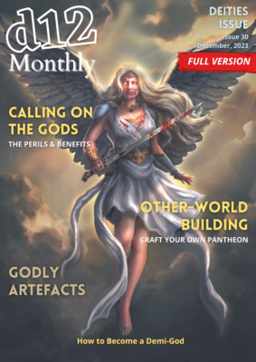 d12 Monthly Zine - Issue 30 (Deities & Demi-Gods) - Physical + PDF