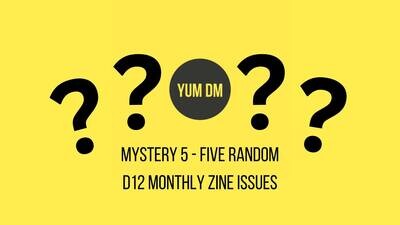 Mystery 5 - Five Random d12 Monthly Zine Issues - Print