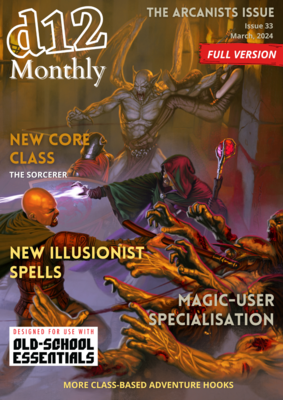 d12 Monthly Zine - Issue 33 (Arcanists of OSE) - Physical + PDF