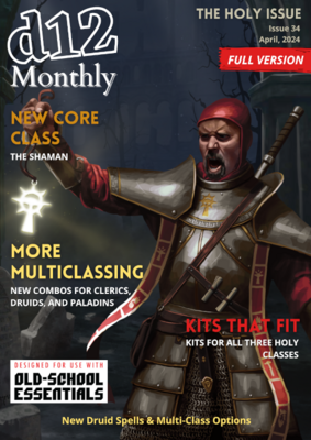 d12 Monthly Zine - Issue 34 (Holy Classes of OSE) - Physical + PDF