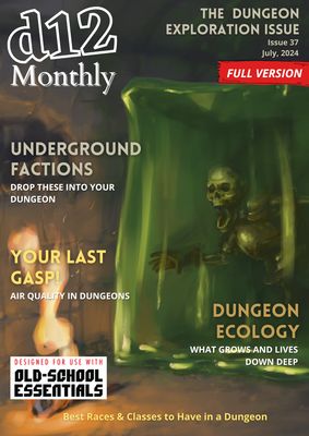 d12 Monthly Zine - Issue 37 (Dungeon Exploration) - Physical + PDF