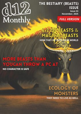 d12 Monthly – Issue 53 – Bestiary (Beasts And Magical Beasts) - Physical + PDF d12 Monthly – Issue 53 – Bestiary (Beasts And Magical Beasts) - Physical + PDF