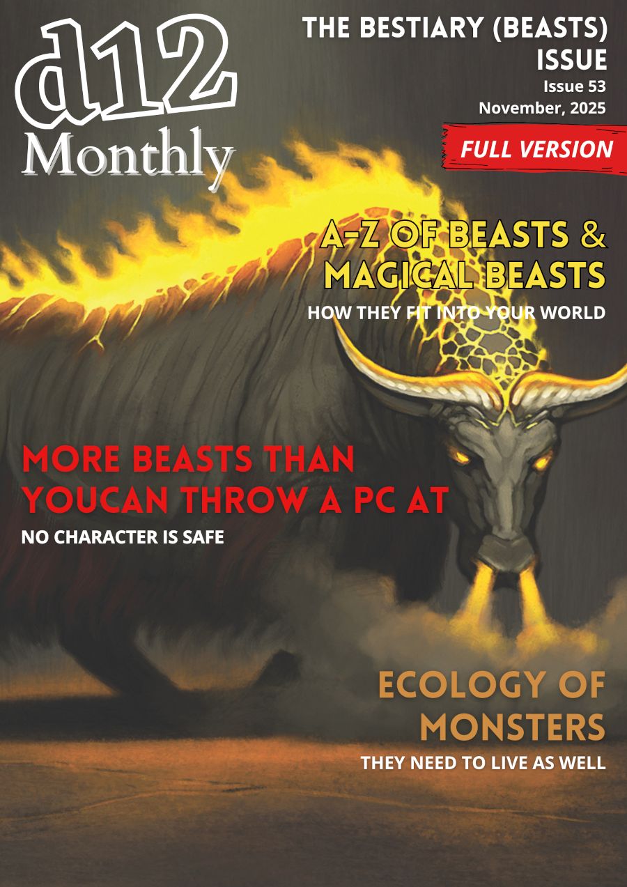 d12 Monthly – Issue 53 – Bestiary (Beasts And Magical Beasts) - PDF Only