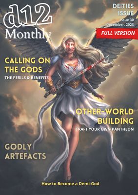 d12 Monthly Zine - Issue 30 (Deities & Demi-Gods) - PDF Only