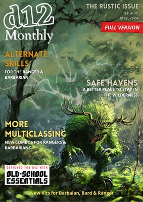 d12 Monthly Zine - Issue 35 (Rustic Classes of OSE) - PDF Only