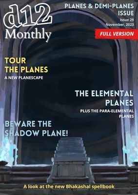 d12 Monthly Zine - Issue 29 (Planes & Demi-Planes) - PDF d12 Monthly Zine - Issue 29 (Planes & Demi-Planes) - PDF