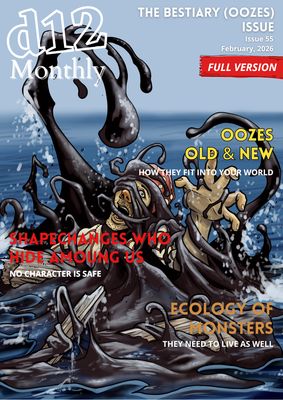 PRE-ORDER for d12 Monthly Zine - Issue 54 (Bestiary - Oozes & Shapechangers) - Physical + PDF