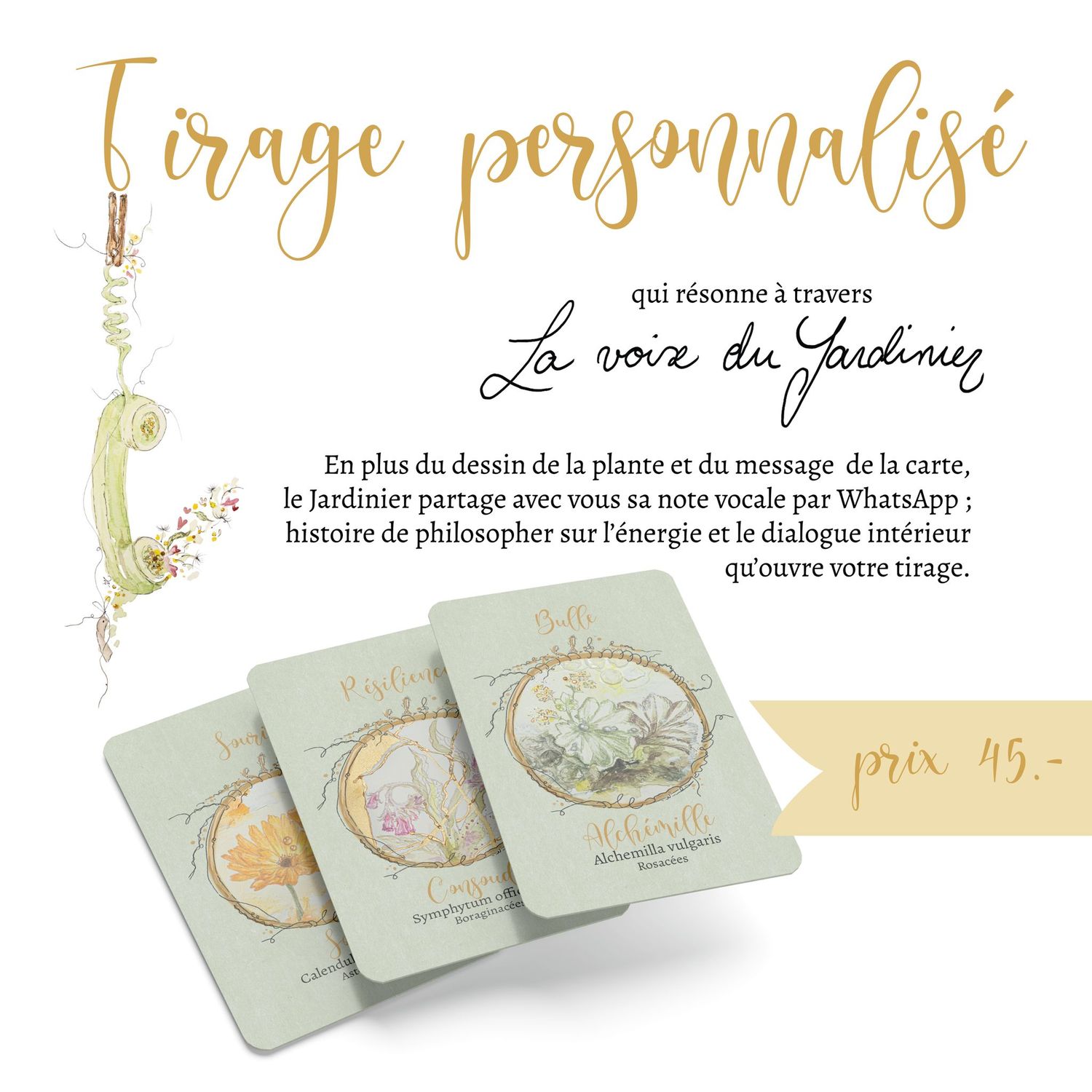 La voix du Jardinier, tirage personnalisé