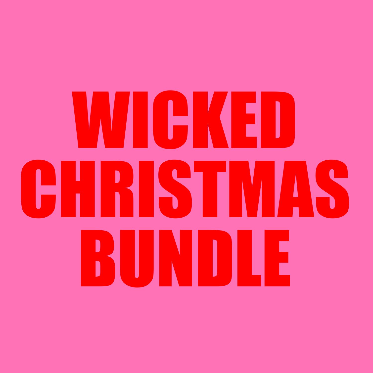 Wicked Christmas Bundle