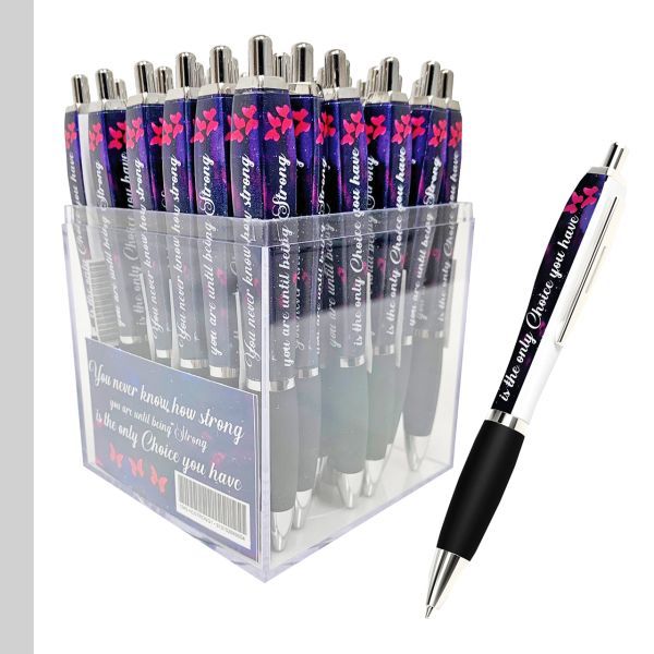 Pen You Never Know How Strong You Are Until...