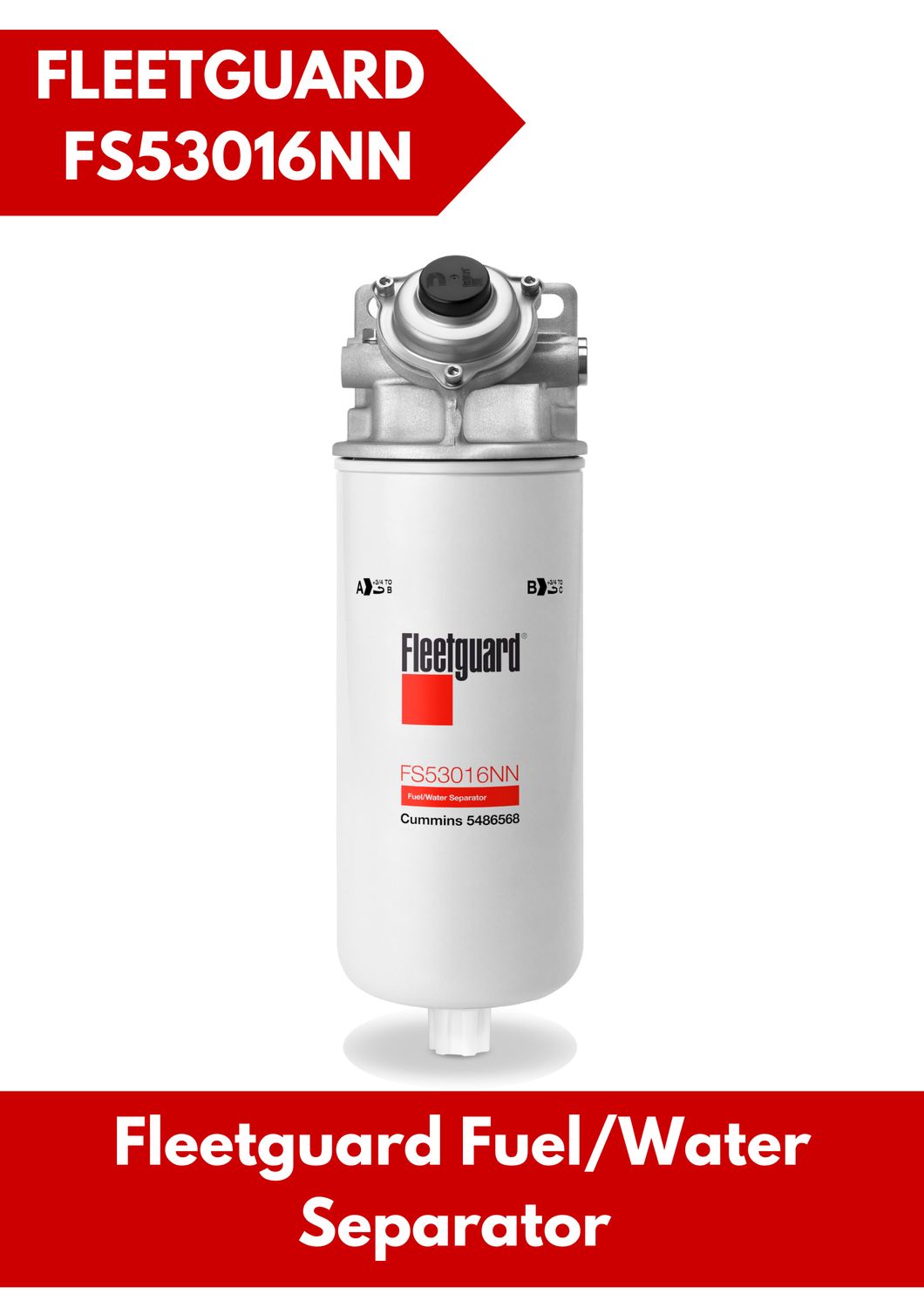 FLEETGUARD Fuel/Water Separator FS53016NN