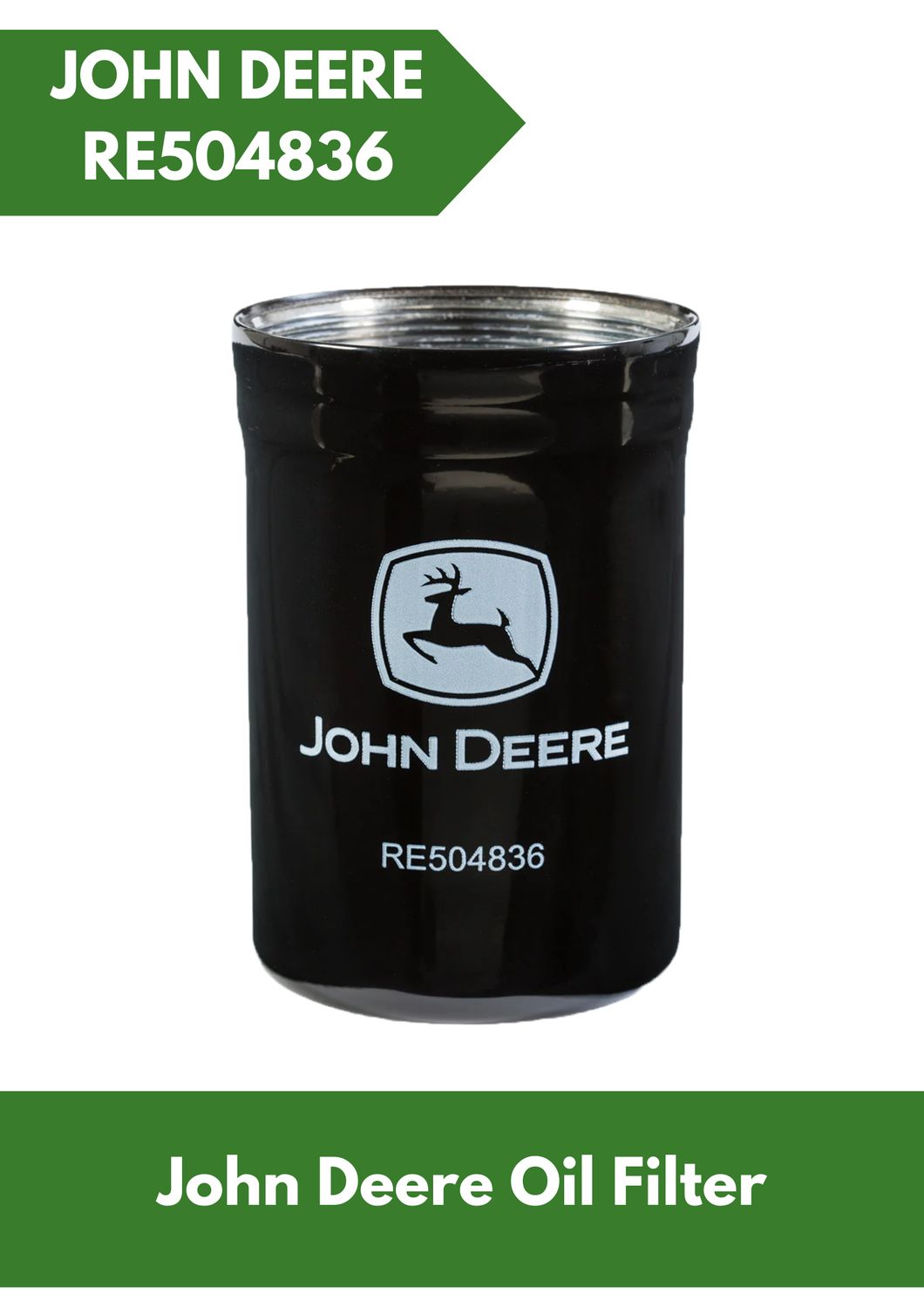 JOHN DEERE Oil Filter RE504836