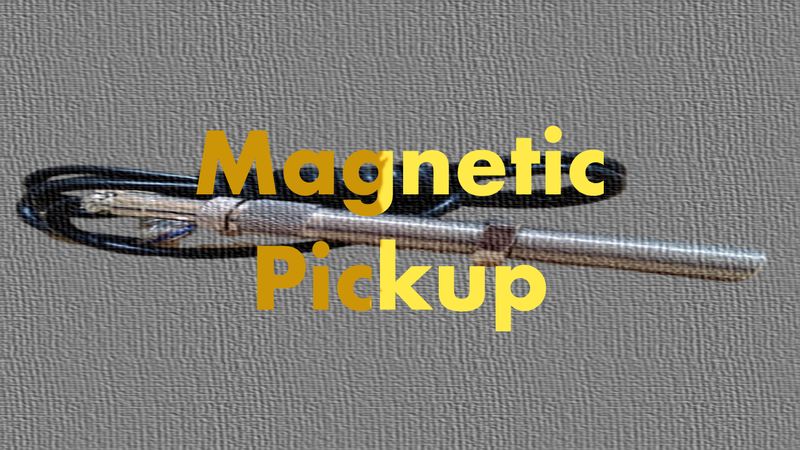 Magnetic Pickup