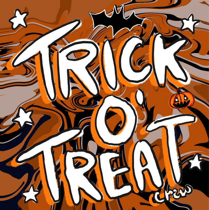 Trick O’ Treat