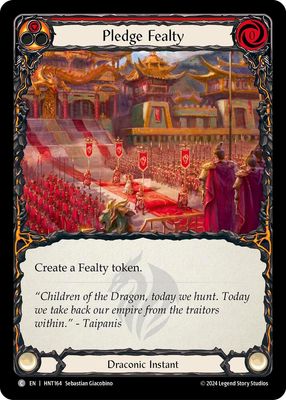 HNT164 Pledge Fealty (Red)