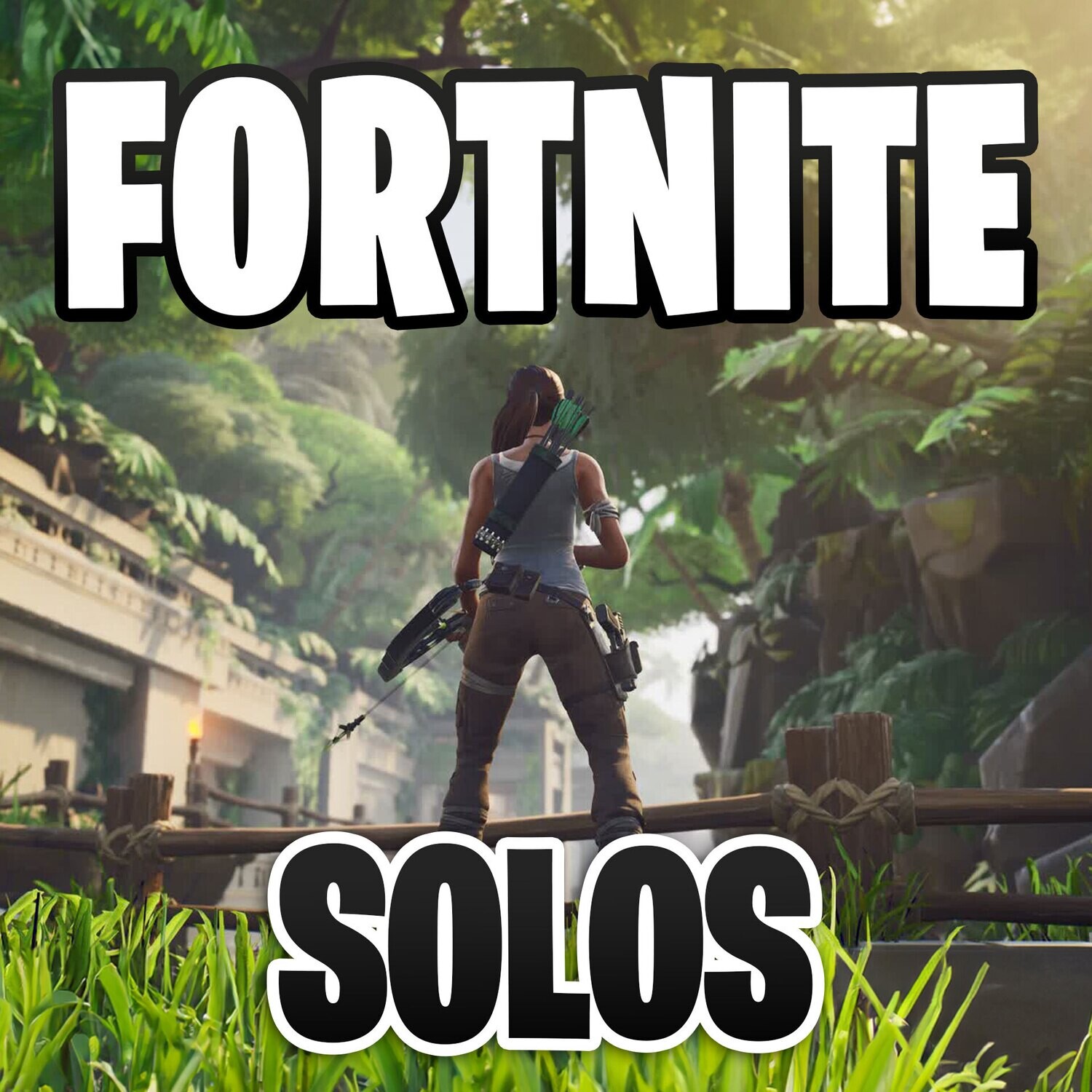 Fortnite Solos- May 19th 2pm
