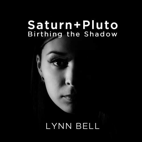 Saturn/Pluto: Birthing the Shadow Saturn/Pluto: Birthing the Shadow