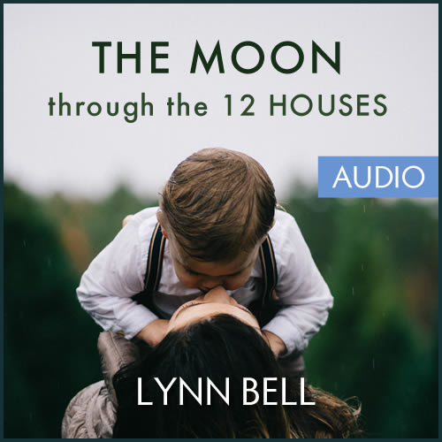 The Moon in the 12 Houses - Audio The Moon in the 12 Houses - Audio