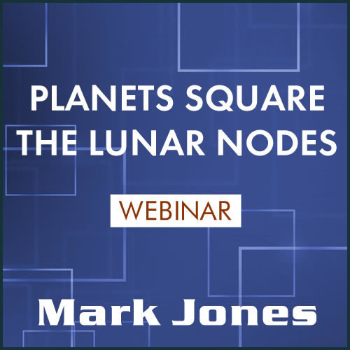 Planets Square the Lunar Nodes Webinar Set