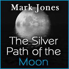 The Silver Path of the Moon