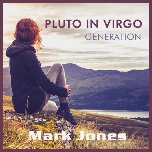 The Pluto in Virgo Generation