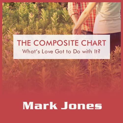 The Composite Chart - What's Love Got to Do with It?
