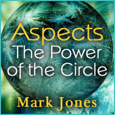 Aspects: The Power of the Circle