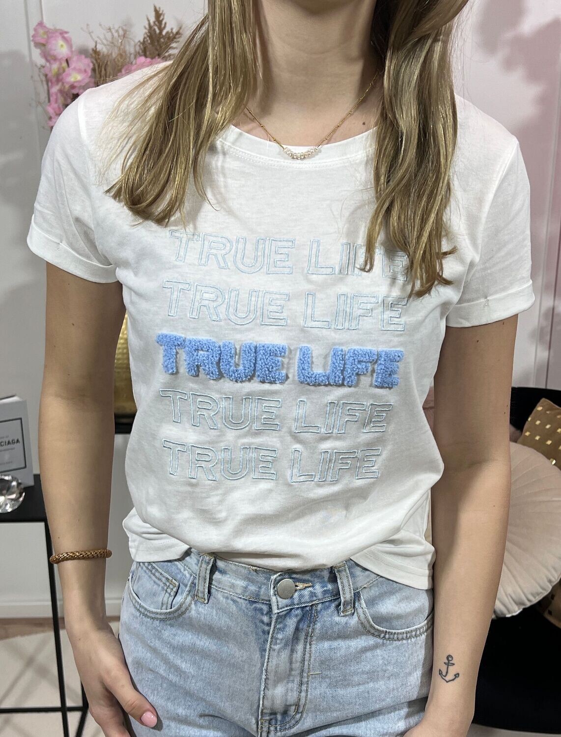 TRUE LIFE SHIRT