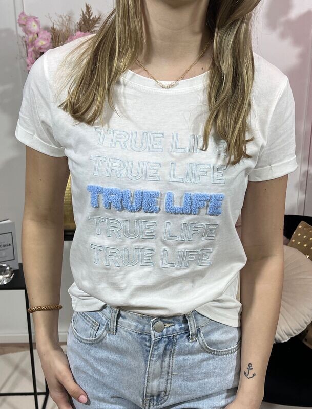 TRUE LIFE SHIRT