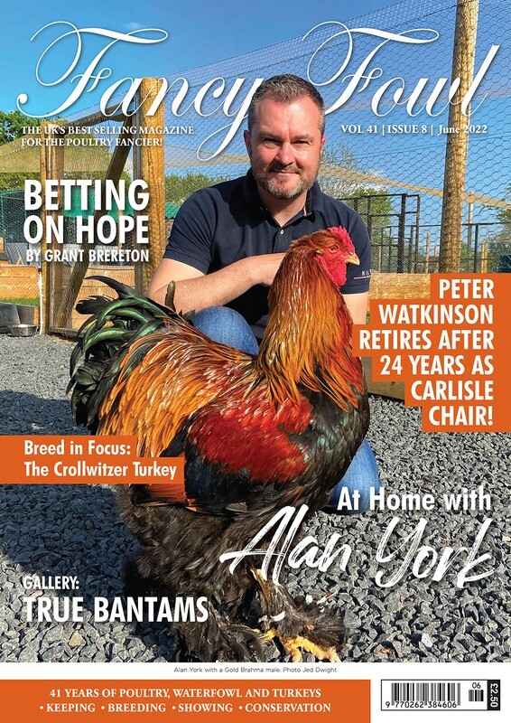 Fancy Fowl June 2022