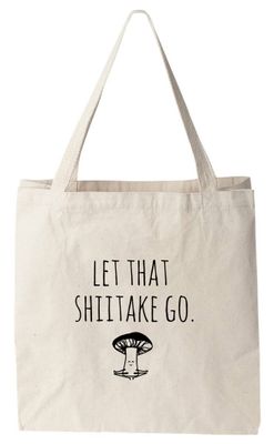 Let That Shiitake Go - Canvas Tote Bags - Mushroom, Yoga