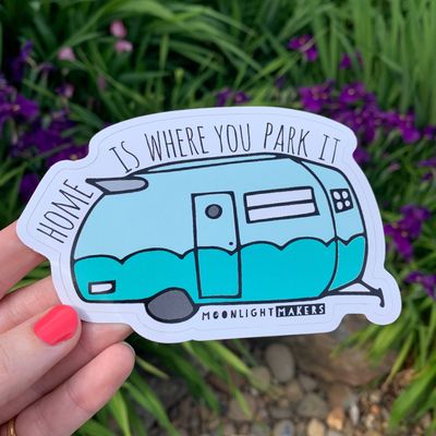 Home Is Where You Park It - Stickers - CLOSEOUT SALE