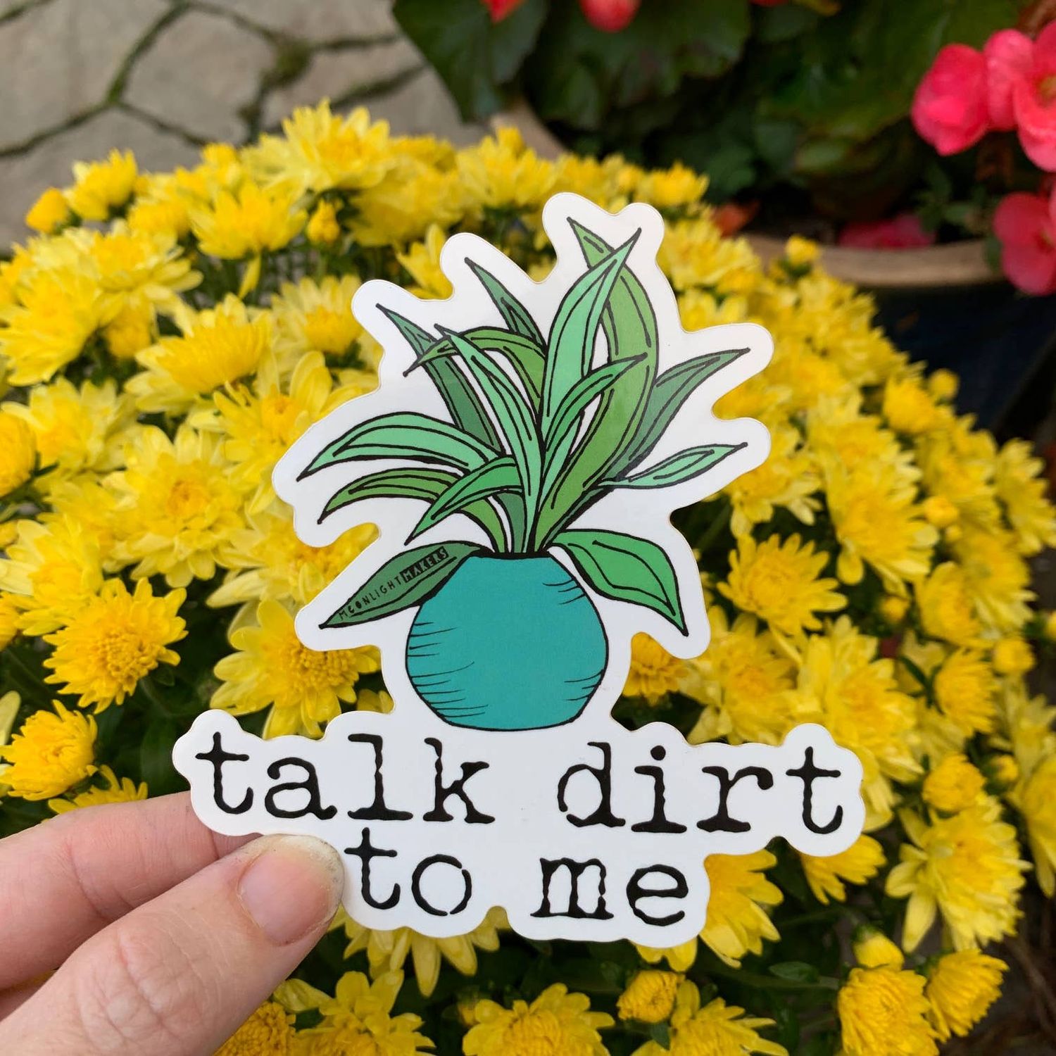 Talk Dirt To Me - Die Cut Stickers - Set of 12