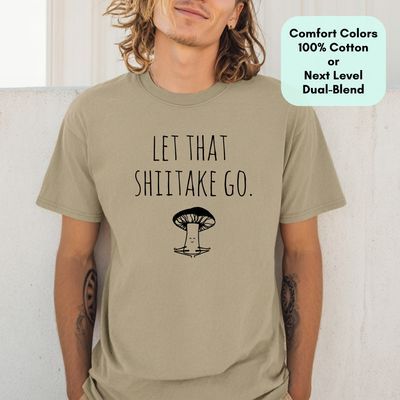 Let That Shiitake Go - Funny Men's Tee - Mushroom, Yoga: CC Khaki (Black Ink), Large