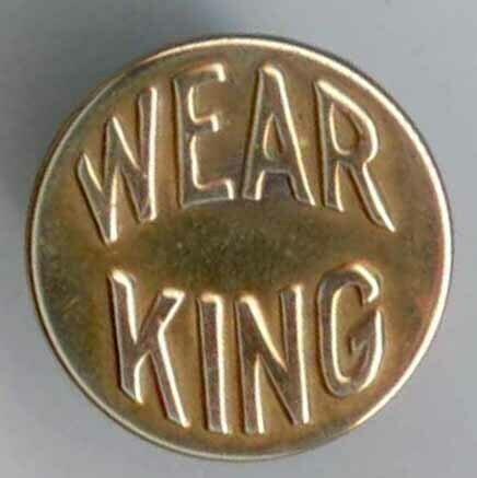 Riveted Shank Button, &quot;WEAR KING&quot;