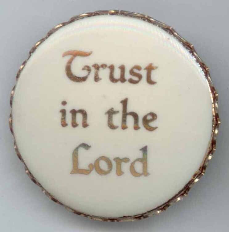 Verbal &quot;TRUST IN THE LORD&quot;, Porcelain in Metal