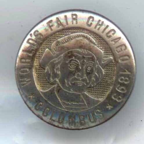 &quot;WORLD&#39;S FAIR CHICAGO1893 COLOMBUS&quot; Overall Riveted Shank