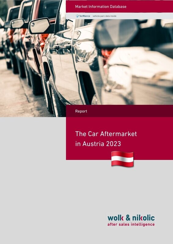 PKW Aftermarket Report Österreich 2023 PKW Aftermarket Report Österreich 2023