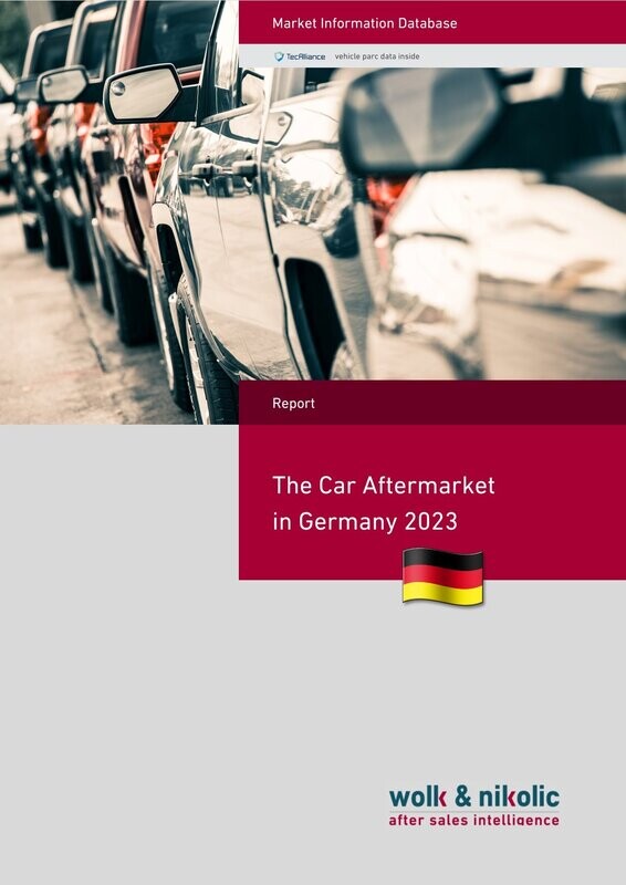 PKW Aftermarket Report Deutschland 2023 PKW Aftermarket Report Deutschland 2023