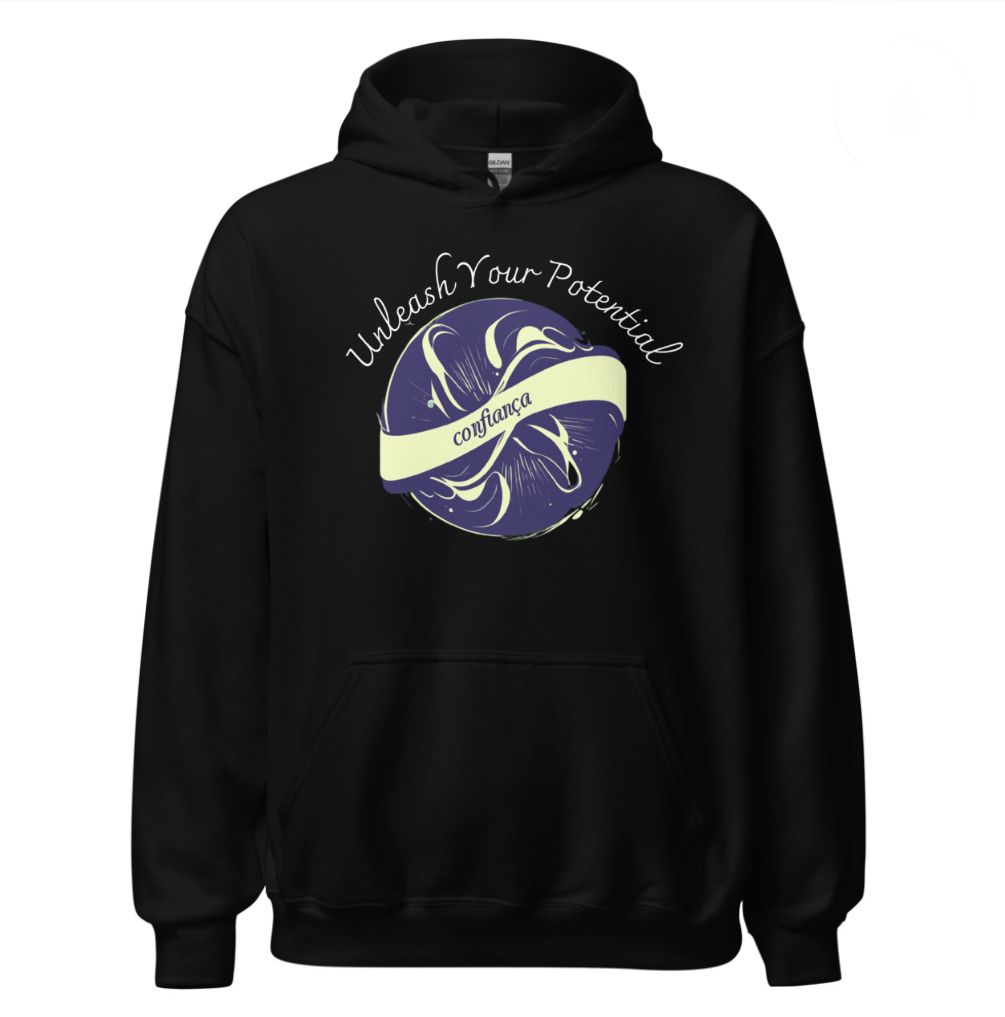 LIMITED TIME 
Unleash your potential hoodie